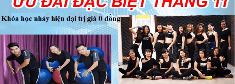 ưu đãi cho tháng 11 lớp học nhảy hiện đại trị giá 0 đồng